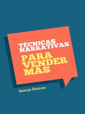 cover image of Técnicas narrativas para vender más